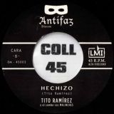 Tito Ramírez Y El Combo Los Malinches – Last Train b/w Hechizo – Discos Antifaz ESP 7″