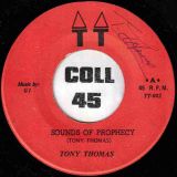 Tony Thomas – Sounds Of Prophecy b/w Version – TT 7″