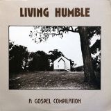 VA – Living Humble – A Gospel Compilation – Nugrape AUS LP