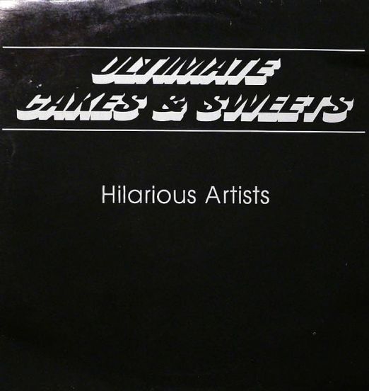 VA - Ultimate Cakes & Sweets - Wild Bitch DJ LP