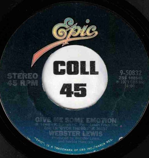 Webster Lewis - Give Me Some Emotion b/w I Want To Blow (My Horn) - Epic 7"