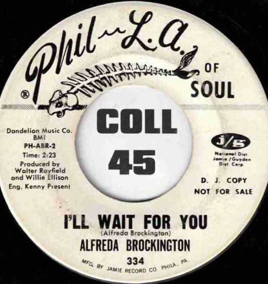 AlfredaBrockington-I'llWaitForYou-PhilL.A.OfSoulDJ45LABELB01