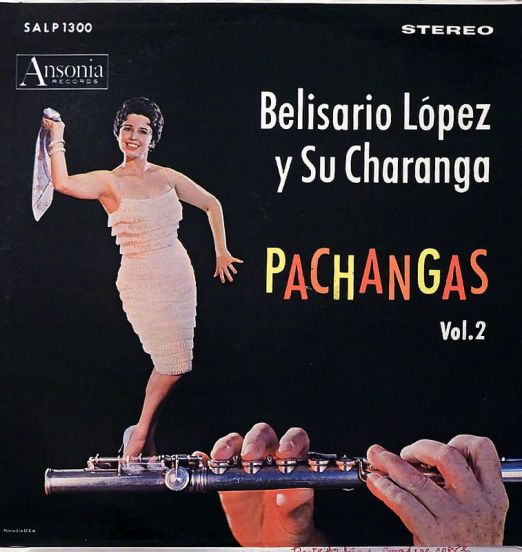 Belisario López Y Su Charanga - Pachangas Vol. 2 - Ansonia LP
