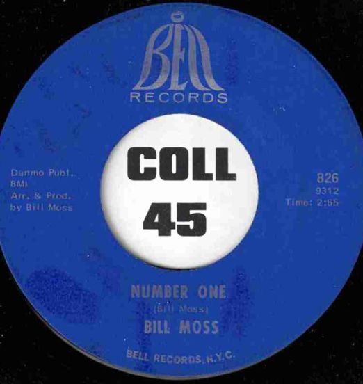 Bill Moss - Number One b/w Instrumental - Bell 7"
