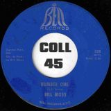 Bill Moss – Number One b/w Instrumental – Bell 7″