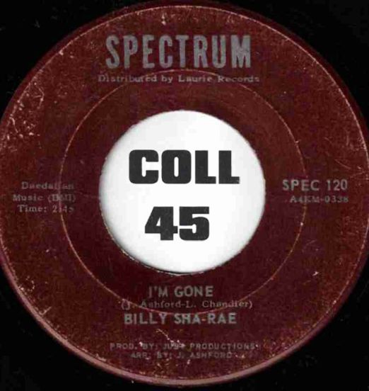 Billy Sha-Rae - I'm Gone b/w Let's Do It Again - Spectrum 7"