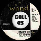 Billy Thompson – Black-Eyed Girl b/w Kiss Tomorrow Good-Bye – Wand DJ 7″