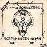 Blitz – Never Surrender b/w Razors In The Night – No Future UK 7″