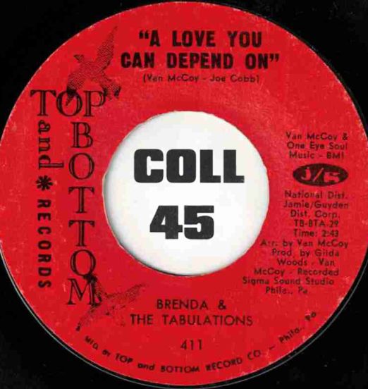 Brenda & The Tabulations - A Love You Can Depend On b/w Why Didn't I Think Of That - Top And Bottom 7"