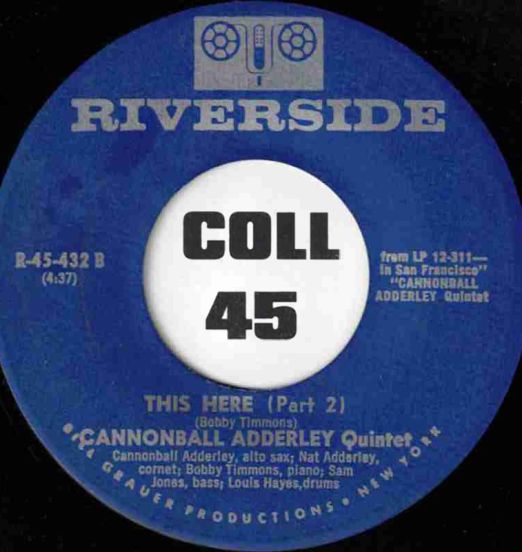 CannonballAdderleyQuintet-ThisHerePart2-Riverside45LABELB01