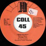 Chicago Pete – Sho Nuff b/w Loved And Lost – H 7″