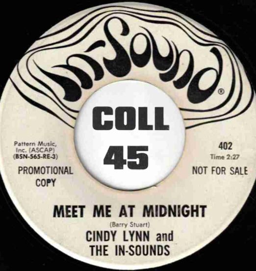 Cindy Lynn and The In-Sounds - Meet Me At Midnight b/w Sir Galahad - In-Sound DJ 7"