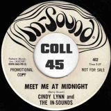Cindy Lynn and The In-Sounds – Meet Me At Midnight b/w Sir Galahad – In-Sound DJ 7″