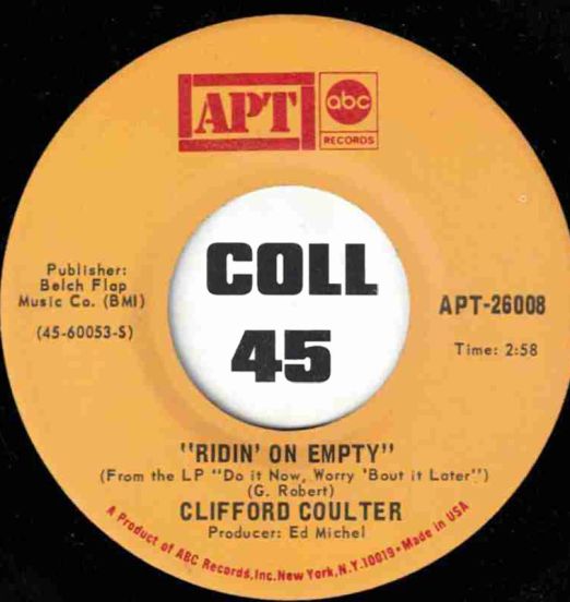 Clifford Coulter - Ridin' On Empty b/w  Mister Peabody - Apt 7"
