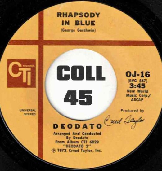 Deodato - Rhapsody In Blue b/w Super Strut - CTI 7"