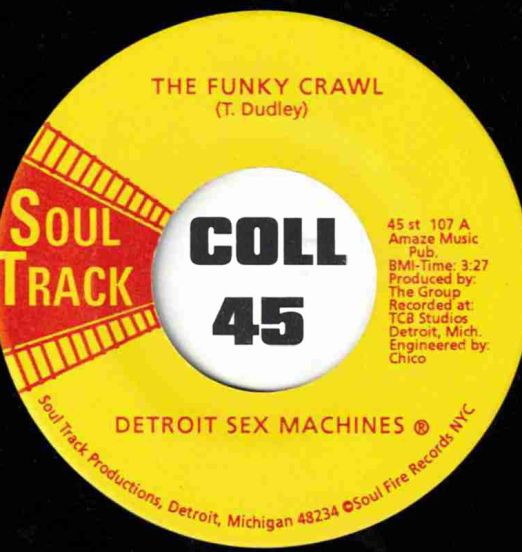 Detroit Sex Machines - The Funky Crawl b/w Rap It Together - Soul Track 7"