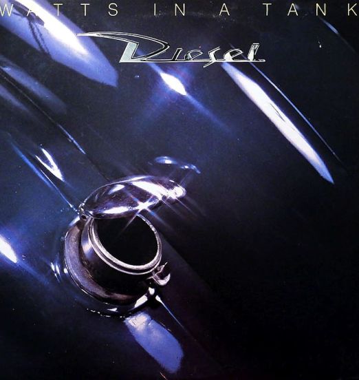 Diesel - Watts In A Tank - Regency LP