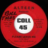Drake And The En-Solids – Please Leave Me b/w I’ll Always Be There – Alteen 7″