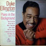 Duke Ellington And His Orchestra – Piano In The Background – Columbia LP