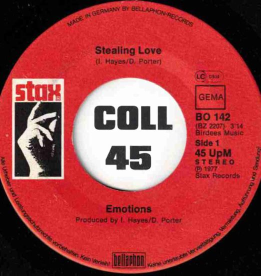 Emotions - Stealing Love b/w When Tomorrow Comes - Stax GER 7"