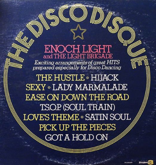 Enoch Light And The Light Brigade - The Disco Disque - Project LP