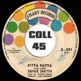 Ernie Smith – Pitta Patta b/w Litchfield Garden – Steady 7″