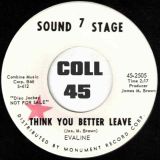 Evaline – Think You Better Leave b/w Half – Sound Stage DJ 7″