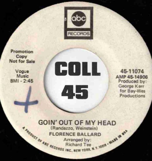 Florence Ballard -  Goin' Out Of My Head b/w It Doesn't Matter How I Say It (It's What I Say That Matters) - ABC DJ 7"