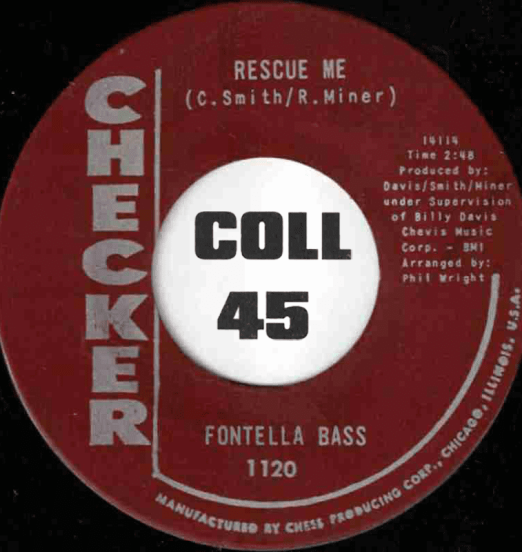 Fontella Bass - Rescue Me b/w Soul Of The Man - Checker 7"