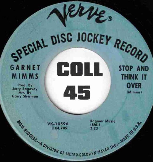 Garnet Mimms - Stop And Think It Over b/w I Can Hear My Baby Crying - Verve DJ 7"