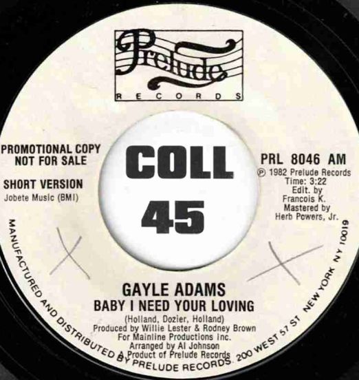GayleAdams-BabyINeedYourLovingLongVersion-PreludeDJ45LABELB01
