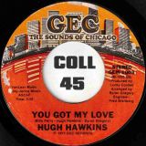 Hugh Hawkins – Catch A Plane b/w You Got My Love – GEC 7″