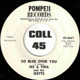 Ike And Tina And The Ikettes – So Fine b/w So Blue Over You – Innis 7″