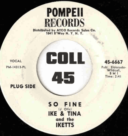 Ike And Tina And The Ikettes - So Fine b/w So Blue Over You - Innis 7"