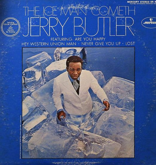 Jerry Butler - The Ice Man Cometh - Mercury LP
