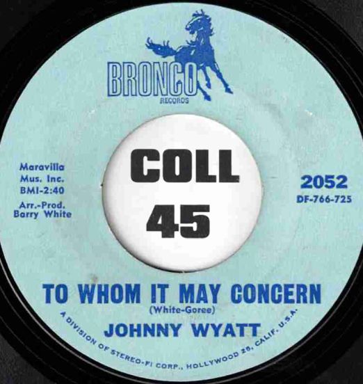 JohnnyWyatt-ToWhomItMayConcern-Bronco45LABELB01