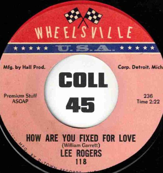 LeeRogers-HowAreYouFixedForLove-WheelsvilleUSA45LABELB01