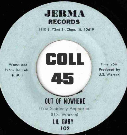 Lil Gary - Out Of Nowhere b/w I Got Tears All Around Me - Jerma 7"