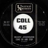 Marv Johnson – Come On And Stop b/w Not Available – United Artists 7″