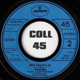 Mascara – See You In L.A. b/w Comin’ Home Baby – Mercury GER 7″