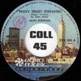 Moto Perpetuo – Tricky, Tricky, Streaking b/w Switch On – Euro Music Corporation IT 7″