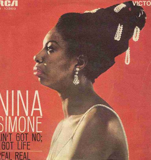 Nina Simone - Ain't Got No, I Got Life b/w Real Real - RCA ESP 7"