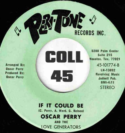 OscarPerryAndTheLoveGenerators-IfItCouldBe-Peri-Tone45EXLABELB01