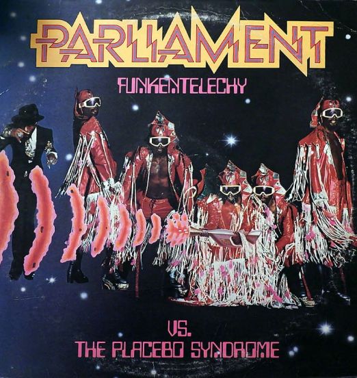 Parliament - Funkentelechy Vs. The Placebo Syndrome - Casablanca LP