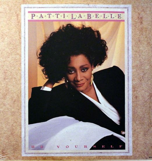 Patti LaBelle - Be Yourself - MCA LP Still Sealed!