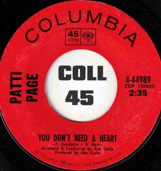 Patti Page - You Don't Need A Heart b/w Boy From The Country - Columbia 7"