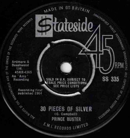 PrinceBuster-30PiecesOfSilver-StatesideUK45LABELA01