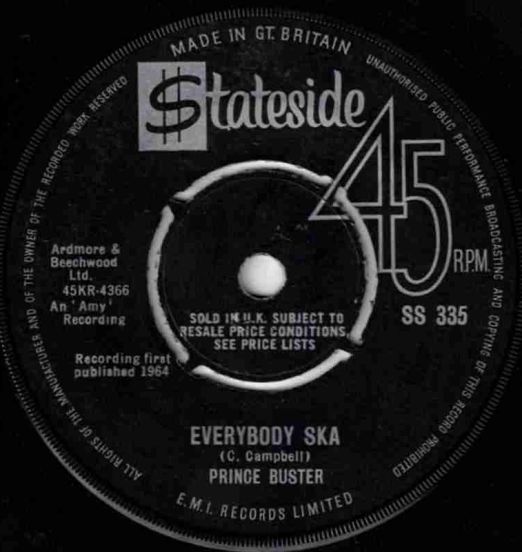 Prince Buster - Everybody Ska b/w 30 Pieces Of Silver - Stateside UK 7"