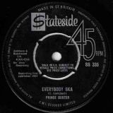 Prince Buster – Everybody Ska b/w 30 Pieces Of Silver – Stateside UK 7″