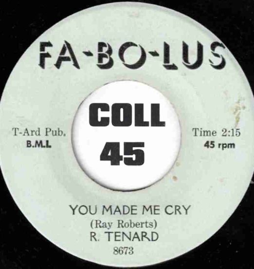 R.Tenard-YouMadeMeCry-Fa-Bo-Lus45LABELA01